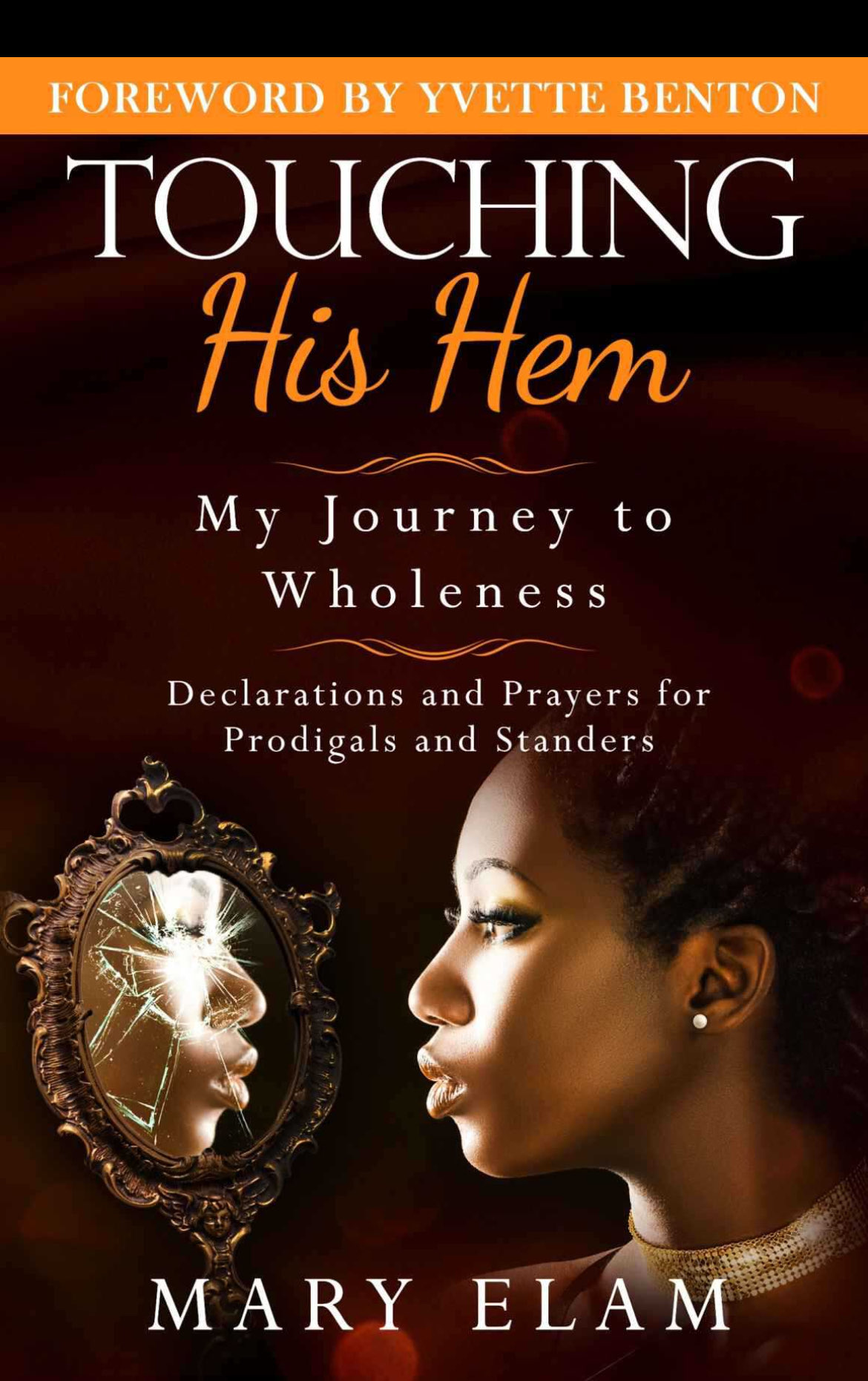 Touching His Hem – My Journey to Wholeness
